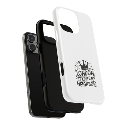 King's Neighbor Tough Magnetic Phone Case, London Style Case, Durable Phone Cover, Gift for Travelers, Black White Phone Accessory