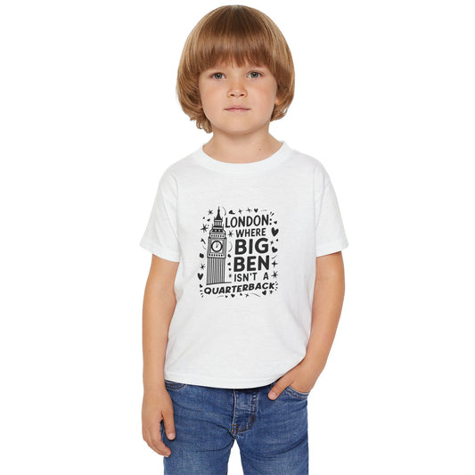 Toddler T-Shirt - London where Big Ben Isn't a quarterback