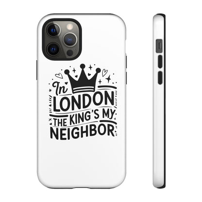 London's Neighbour Phone Case | Royalty Design for Travelers, Gifts for Friends, British Souvenir, Phone Accessory, Stylish Protection