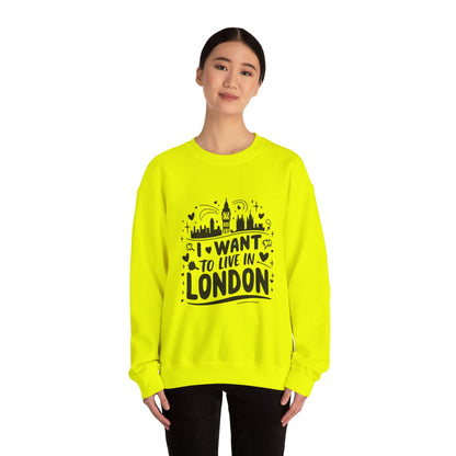 Unisex Heavy Blend™ Crewneck Sweatshirt - I want to Live in Beautiful London
