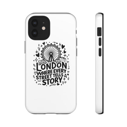 London Story Phone Case, Tough iPhone Cover, Gift for Travelers, London Souvenir, Black Typography Design