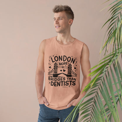 Unisex Barnard Tank - London is having most Bridges