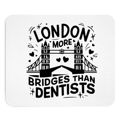 Humorous London Mouse Pad - Perfect for Office, Gifts, Students, Home Office, Desk Decor, Fun Gift Idea for Teachers, London Lovers