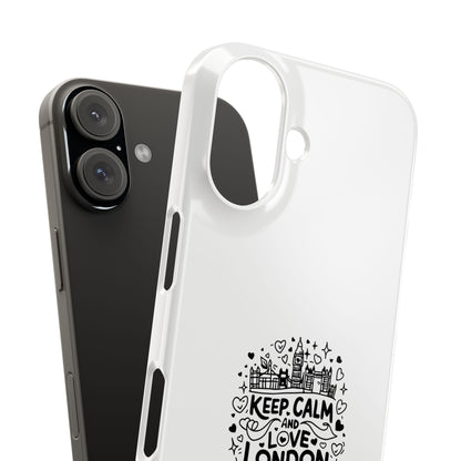 Keep Calm London Vibes Slim Phone Case, Black and White Phone Cover, Trendy Gift for London Lovers, Stylish Phone Accessory, Travel Souvenir