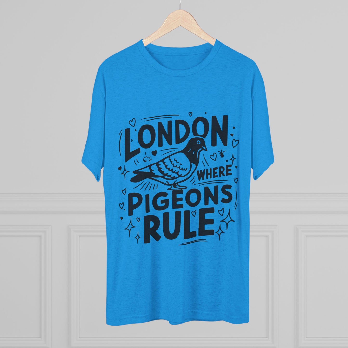 Pigeons Rule In London Trendy Unisex Tri-Blend Crew Tee