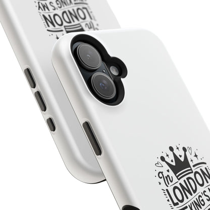 London Themed Magnetic Tough Cases, Phone Accessories, Gift for Travelers, Unique Mobile Cover, London Souvenir, Design: King's My Neighbor