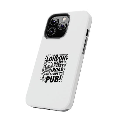London Pub Themed Tough Phone Case - Perfect Gift for Travelers