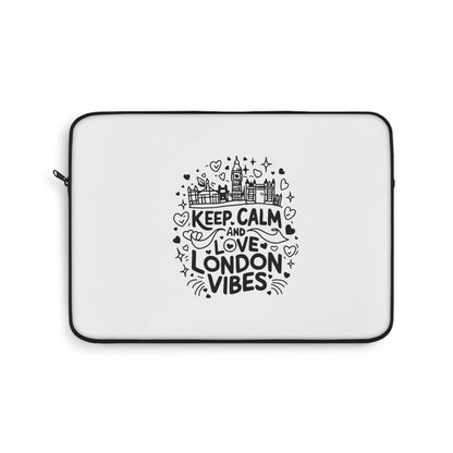 Stylish Laptop Sleeve - Keep Calm and Love London Vibes, Trendy Tech Case, Perfect Gift for Students, London Lovers, Travel Accessory