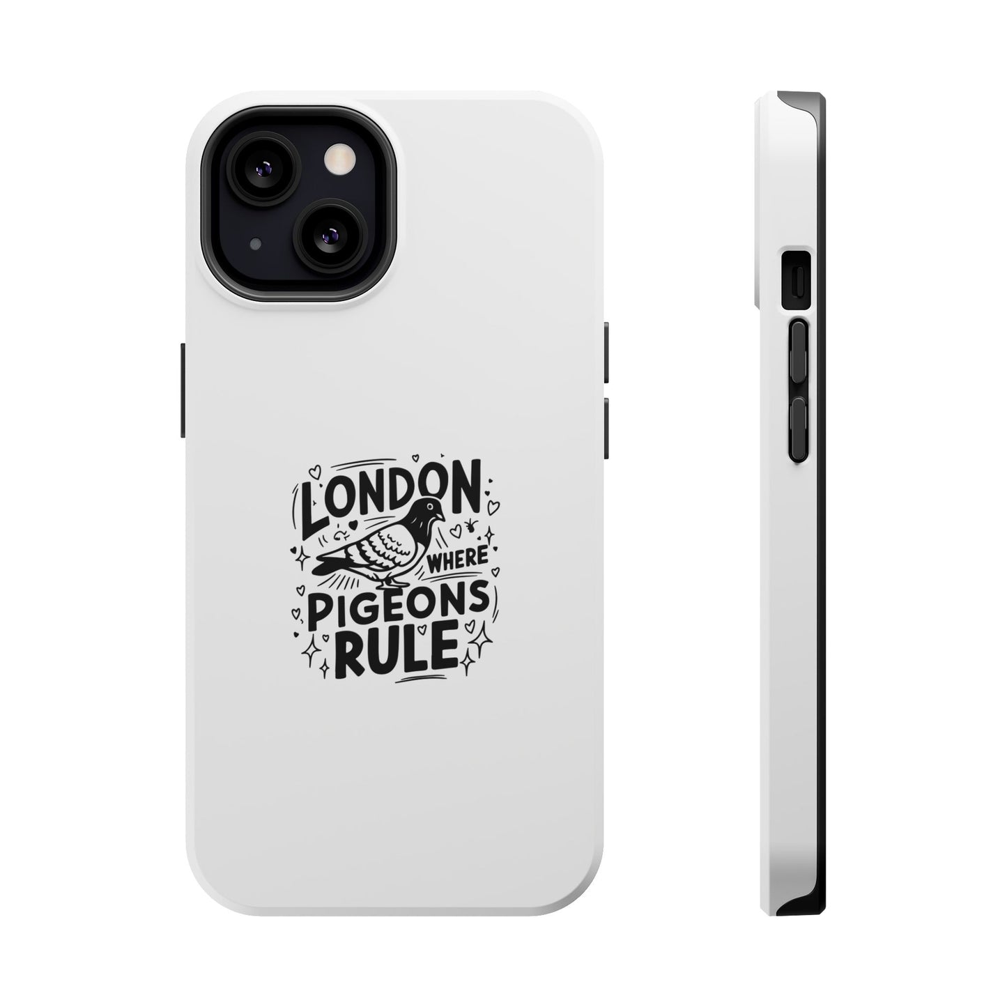 London Pigeons Rule Magnetic Tough Cases - Stylish Phone Protection for City Lovers