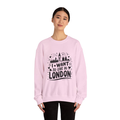 Unisex Heavy Blend™ Crewneck Sweatshirt - I want to Live in Beautiful London