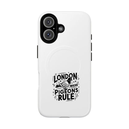 London Pigeon Rule Magnetic Phone Case, Tough Phone Cover, Gift for London Lovers, Unique Phone Accessories, Stylish Protection