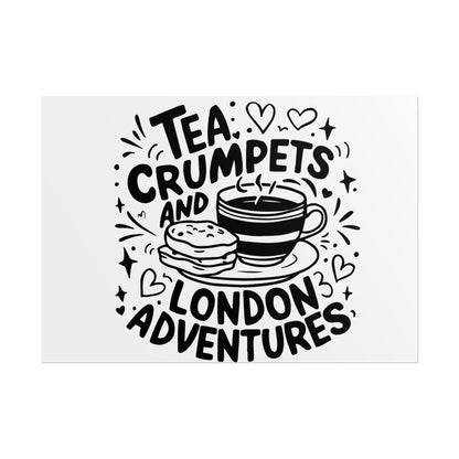 London Adventure Tea Crumpet Rolled Poster, Cute Wall Art, Gift for Tea Lovers, Home Decor, Travel Enthusiasts