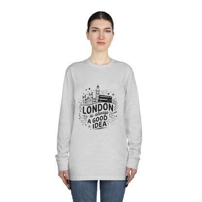 Long Sleeve Crewneck Tee - London is always a Good Idea