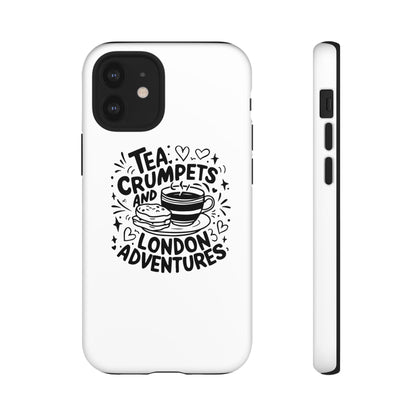 Tea, Crumpets, and London Adventures - Cute Gift for Tea Lovers, London Souvenir, Travel Accessory, Unique Phone Cover
