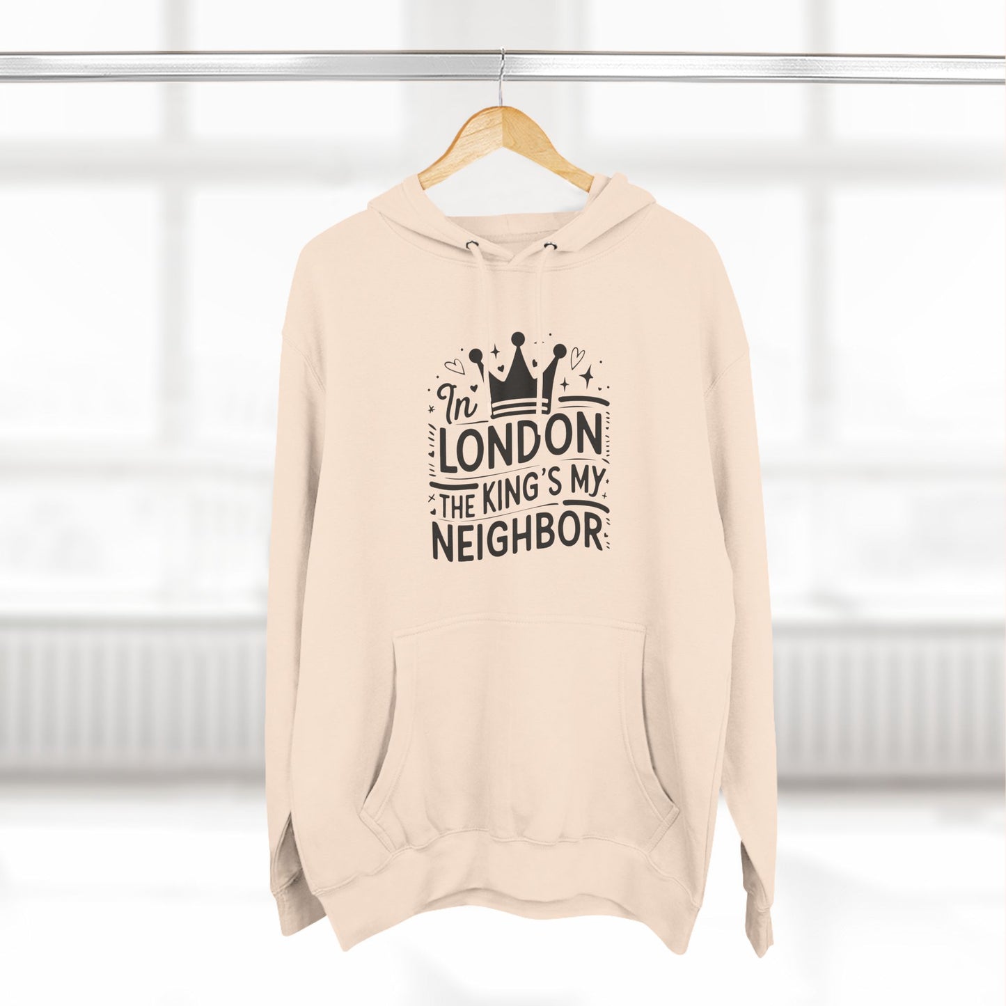 In London The King's My Neighbour Three-Panel Fleece Hoodie