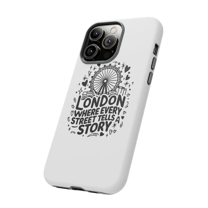 London Story Phone Case, Tough iPhone Cover, Gift for Travelers, London Souvenir, Black Typography Design