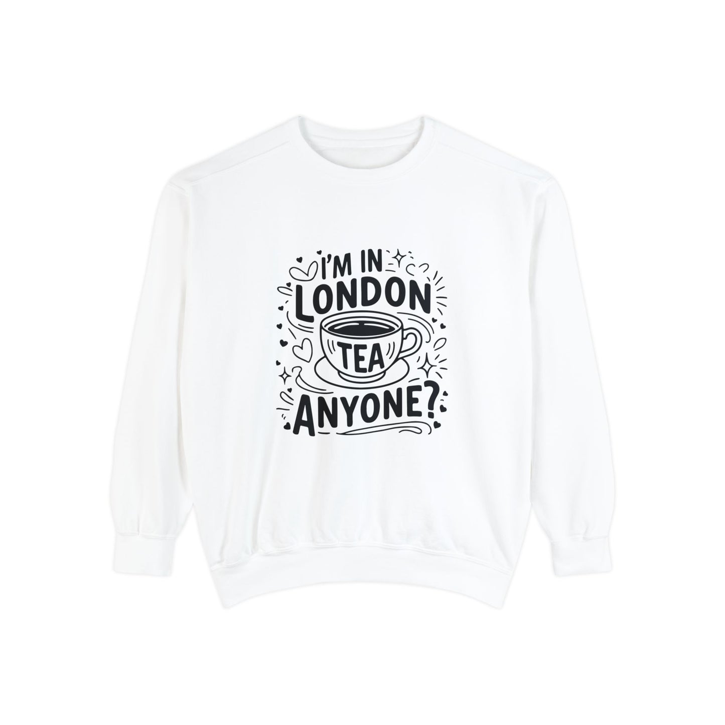 Unisex Garment-Dyed Sweatshirt Durable - London's Tea