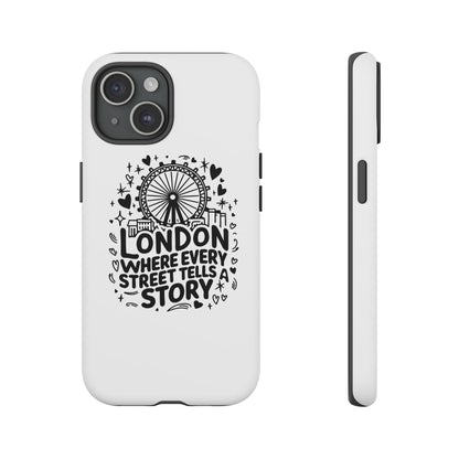 London Story Phone Case, Tough iPhone Cover, Gift for Travelers, London Souvenir, Black Typography Design