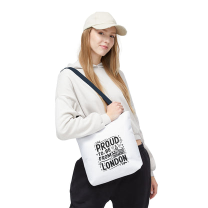 Proud London Tote Bag, Stylish Shopping Bag, Gift for Londoners, Travel Tote, Eco-Friendly Accessory, City Pride