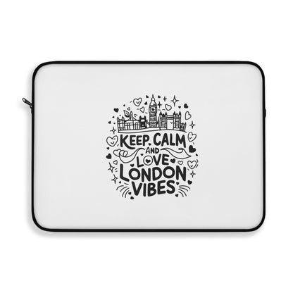 Stylish Laptop Sleeve - Keep Calm and Love London Vibes, Trendy Tech Case, Perfect Gift for Students, London Lovers, Travel Accessory