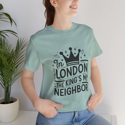 Unisex Jersey Short Sleeve Tee - King's Neighbour In London