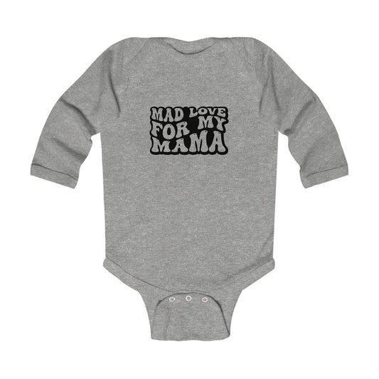 Mad Love for Mama Infant Long Sleeve Bodysuit - Cute Baby Shower Gift
