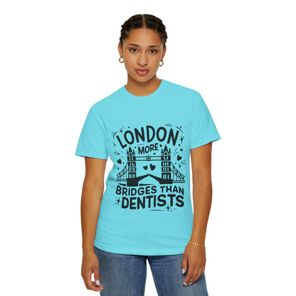 Unisex Garment-Dyed T-shirt - London is having more Bridges
