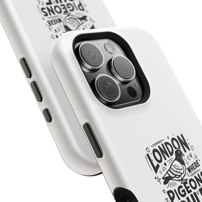 London Pigeons Rule Magnetic Tough Cases - Stylish Phone Protection for City Lovers
