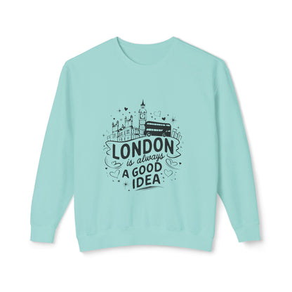Unisex Lightweight Crewneck Sweatshirt -  London is always a Good Idea
