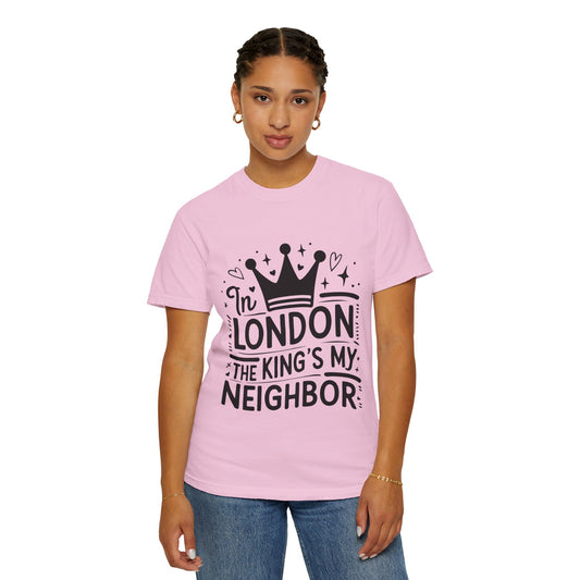Unisex Garment-Dyed T-shirt - King's Neighbour in London