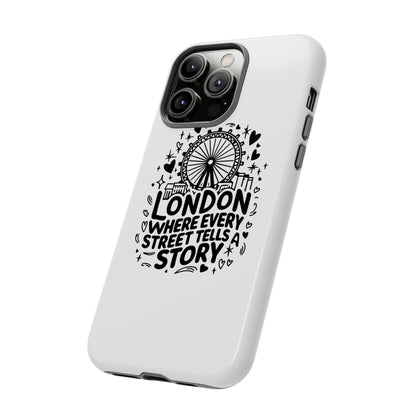 London Story Phone Case, Tough iPhone Cover, Gift for Travelers, London Souvenir, Black Typography Design