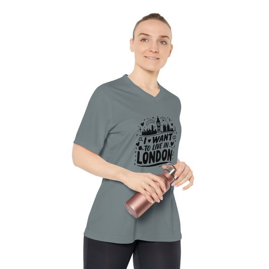 Women's Performance V-Neck T-Shirt - I want to live in London