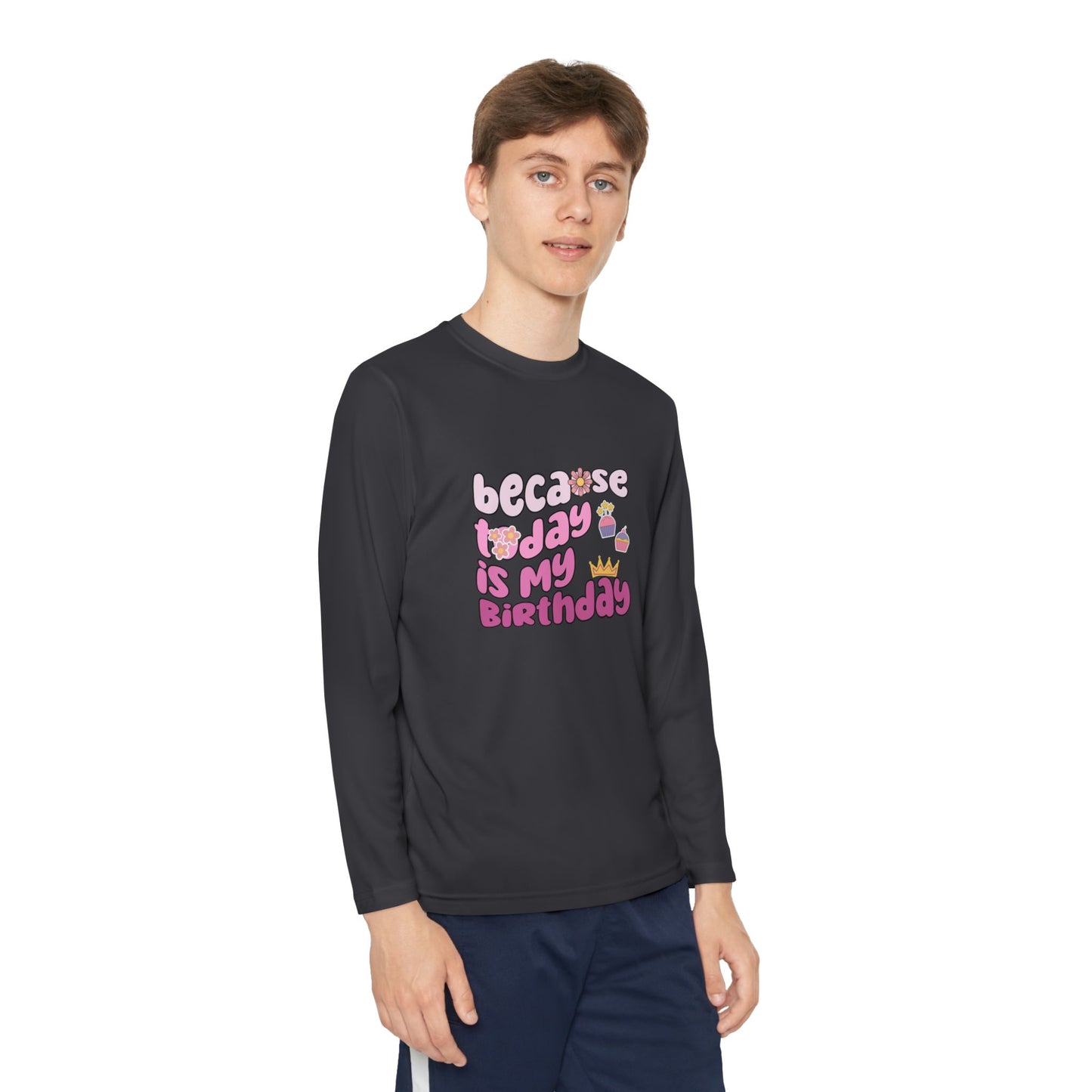 Birthday Celebration Youth Long Sleeve Tee - Fun 'Because Today is My Birthday' Graphic Shirt