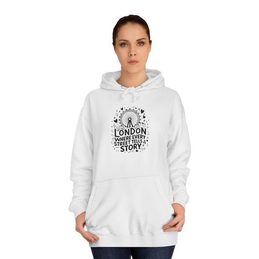 Unisex College Hoodie - London's Story Telling Streets