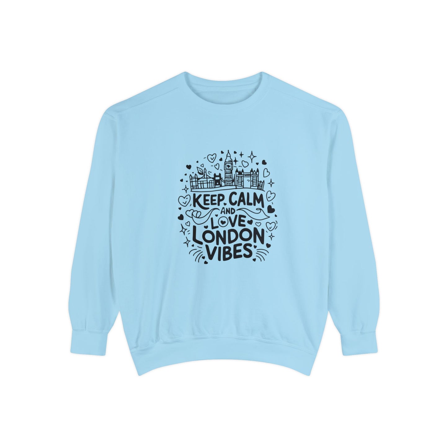 Unisex Garment-Dyed Sweatshirt Classy - Love London Vibes