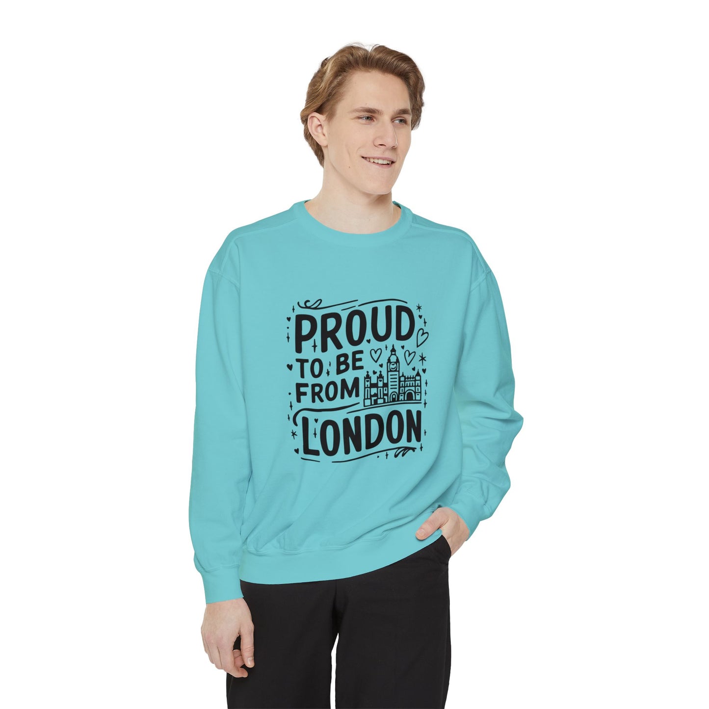Unisex Garment-Dyed Sweatshirt Relaxed - Proud to be from London