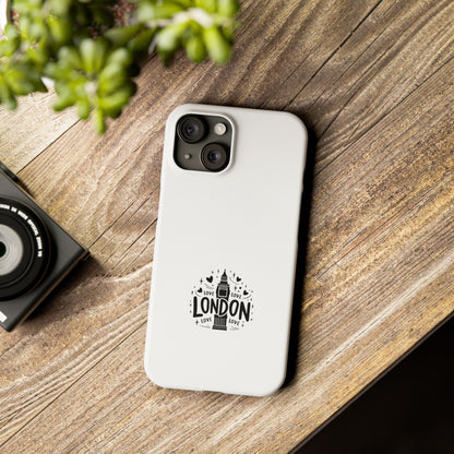 London Love Slim Phone Case - Perfect for Travelers, Gifts, London Souvenir, Minimalist Tech Accessory, Chic Cellphone Cover