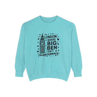 Unisex Garment-Dyed Sweatshirt Soft - London's Dream