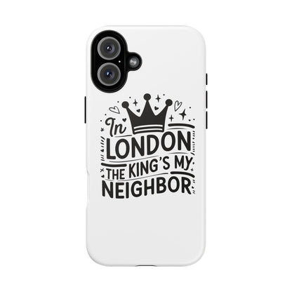 London's Neighbour Phone Case | Royalty Design for Travelers, Gifts for Friends, British Souvenir, Phone Accessory, Stylish Protection