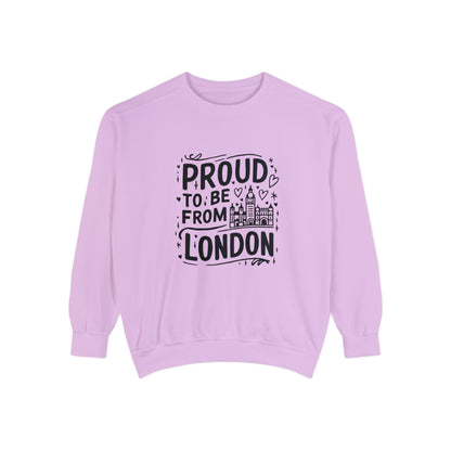 Unisex Garment-Dyed Sweatshirt Relaxed - Proud to be from London