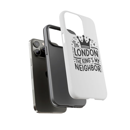 London's Neighbour Phone Case | Royalty Design for Travelers, Gifts for Friends, British Souvenir, Phone Accessory, Stylish Protection