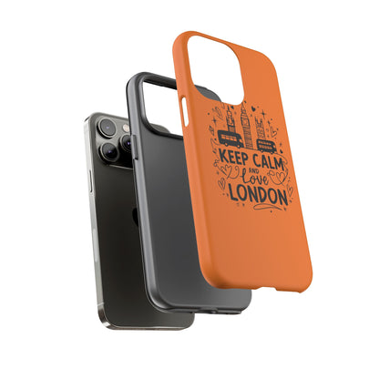 London-Themed Phone Case: Keep Calm and Love London, UK Souvenir, Travel Gift, City Lover, Smartphone Accessories, Orange Design