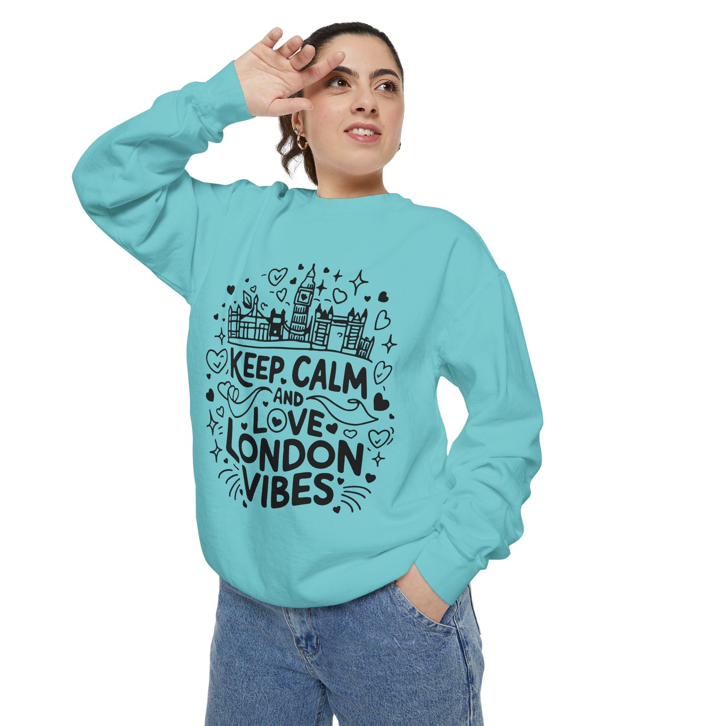 Unisex Garment-Dyed Sweatshirt - Keep Calm and Love London Vibes