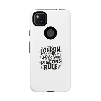 London Pigeons Rule Phone Case – Tough and Stylish Protection for Urban Aficionados