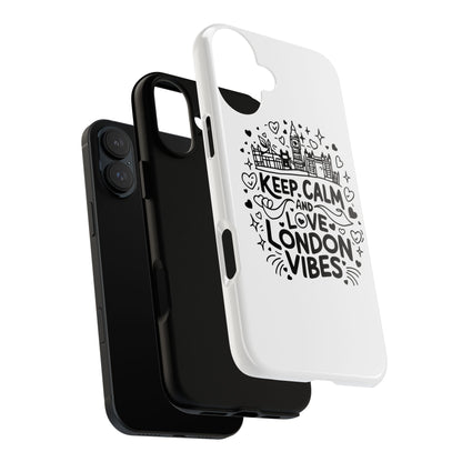 London Vibes Phone Case – Keep Calm Design, iPhone Accessories, Gift for Travelers, London Souvenir, Unique Cell Phone Cover