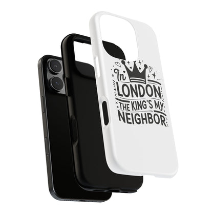 London's Neighbour Phone Case | Royalty Design for Travelers, Gifts for Friends, British Souvenir, Phone Accessory, Stylish Protection
