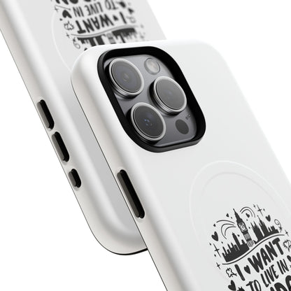 Stylish Tough Magnetic Phone Case - ‘I Want to Live in London’ | Ideal Gift for Travelers, Phone Accessory, Holiday Present, City Lovers
