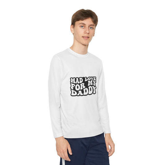 Youth Long Sleeve Tee - Mad Love for My Daddy