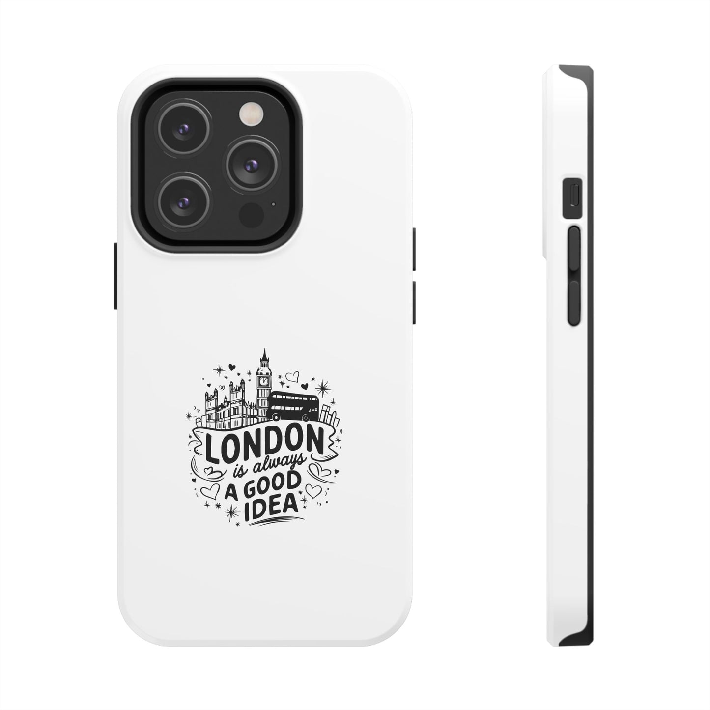 London Adventure Tough Phone Case - Always a Good Idea