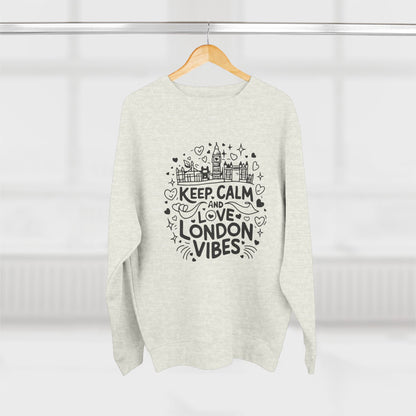 Unisex Crewneck Sweatshirt - Keep Calm and Love London Vibes